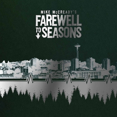 Mike McCready's Farewell to Seasons (Deluxe Edition) by McCready, Mike