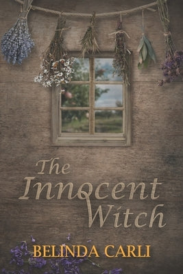 The Innocent Witch by Carli, Belinda