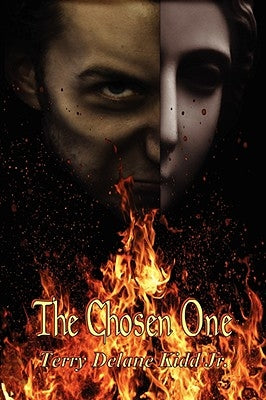 The Chosen One by Kidd, Terry Delane, Jr.