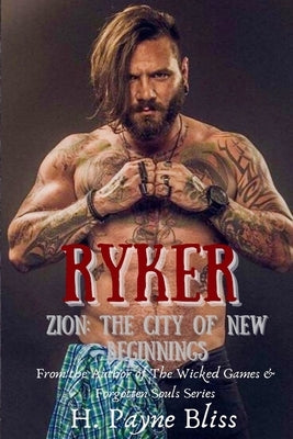 Ryker by Bliss, H. Payne