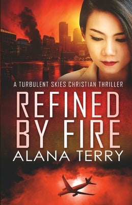 Refined by Fire - Large Print by Terry, Alana