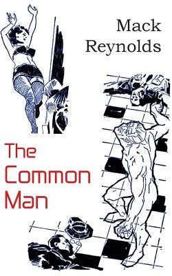 The Common Man by Reynolds, Mack