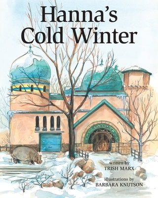 Hanna's Cold Winter by Marx, Trish