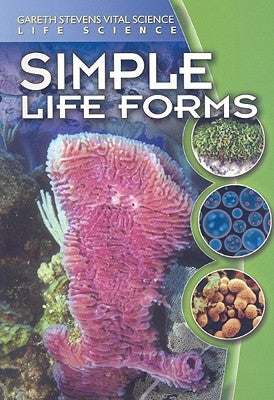 Simple Life Forms by Stille, Darlene R.