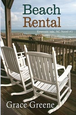 Beach Rental by Greene, Grace
