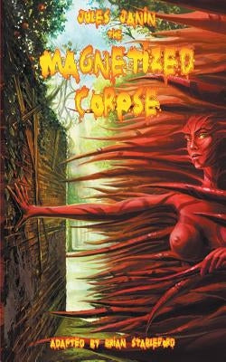 The Magnetized Corpse by Janin, Jules