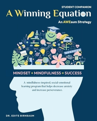 A Winning Equation - Student Companion: An AWEsum Stratgey by Birnbaum, Edite