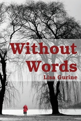 Without Words by Gurine, Lisa