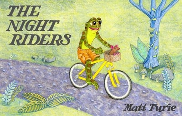 The Night Riders by Furie, Matt