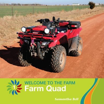 Farm Quad by Bell, Samantha