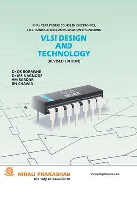 Vlsi Design Technology by Bormane, Ds