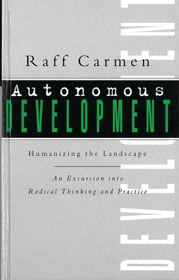 Autonomous Development by Carmen, Raff