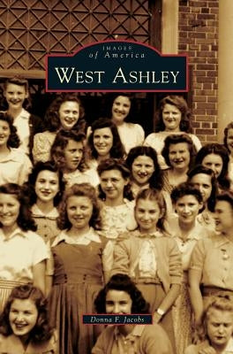 West Ashley by Jacobs, Donna F.
