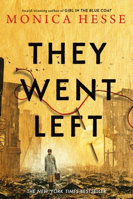 They Went Left by Hesse, Monica