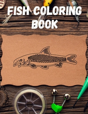 Fish Coloring Book: A Relaxing Fishing Coloring Book for Adults by Edition, Mycoloringbook