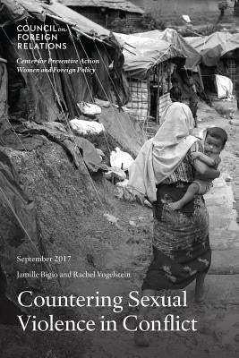 Countering Sexual Violence in Conflict by Bigio, Jamille