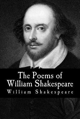 The Poems of William Shakespeare by Shakespeare, William