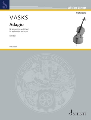 Vasks: Adagio from Concerto No. 2 for Cello and Organ (String Orchestra Reduction) Score and Parts by Vasks, Peteris