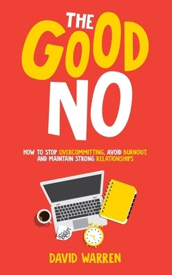 The Good No by Warren, David