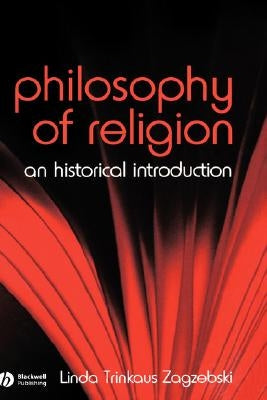 Philosophy of Religion by Zagzebski, Linda