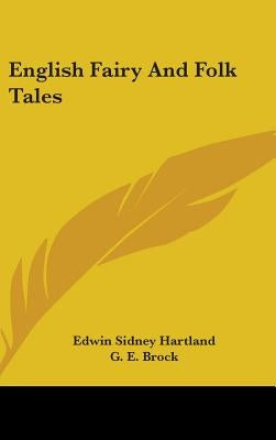 English Fairy And Folk Tales by Hartland, Edwin Sidney