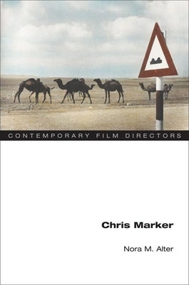 Chris Marker by Alter, Nora M.