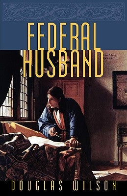 Federal Husband by Wilson, Douglas