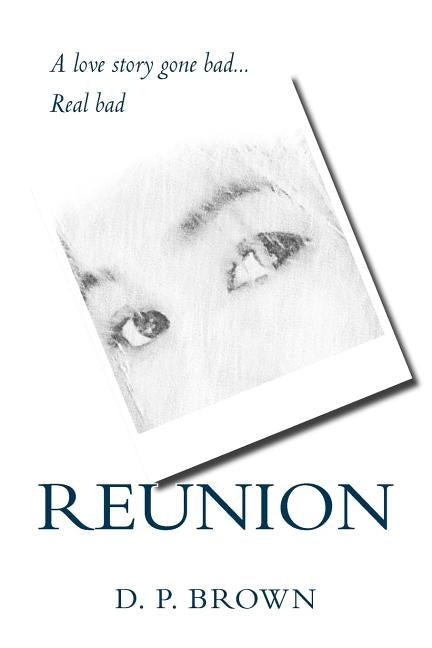 Reunion by Brown, D. P.