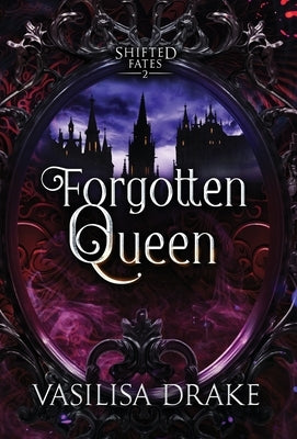 Forgotten Queen by Drake, Vasilisa