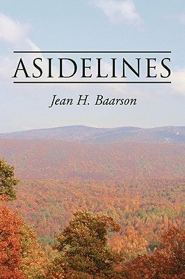 Asidelines by Baarson, Jean H.