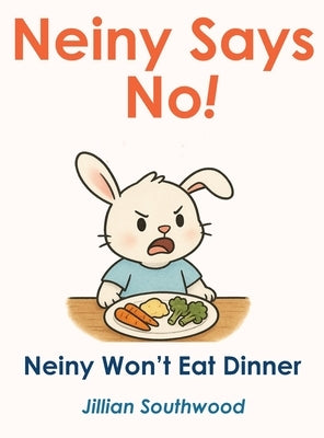 Neiny Says No! by Southwood, Jillian