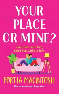 Your Place or Mine? by Macintosh, Portia