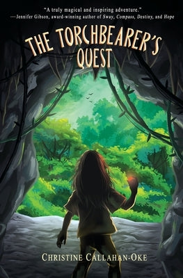 The Torchbearer's Quest by Callahan-Oke, Christine