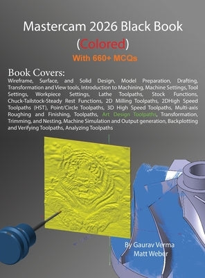 Mastercam 2026 Black Book: (Colored) by Verma, Gaurav