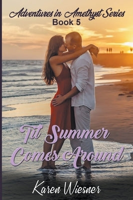 Til Summer Comes Around by Wiesner, Karen