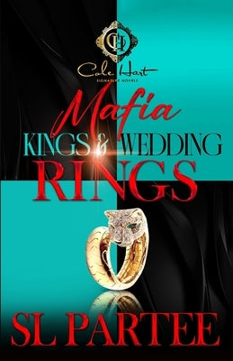 Mafia Kings & Wedding Rings by Partee, S. L.