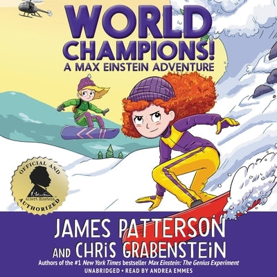 World Champions! a Max Einstein Adventure by Patterson, James