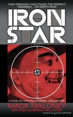 Iron Star by Maloney, Mack
