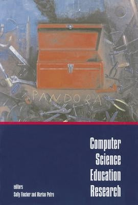 Computer Science Education Research by Fincher, Sally
