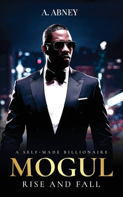 Mogul "Rise and Fall" by Abney, A.