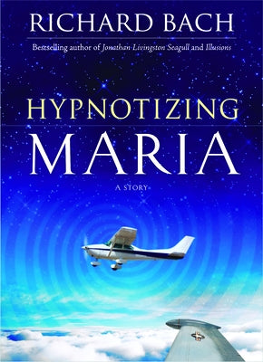 Hypnotizing Maria by Bach, Richard