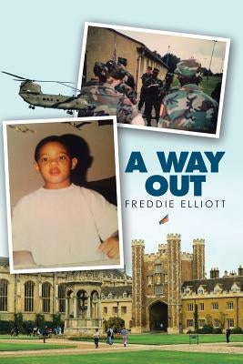 A Way Out by Elliott, Freddie