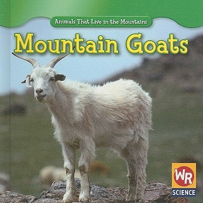 Mountain Goats by Macken, JoAnn Early