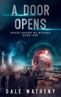 A Door Opens by Matheny, Dale