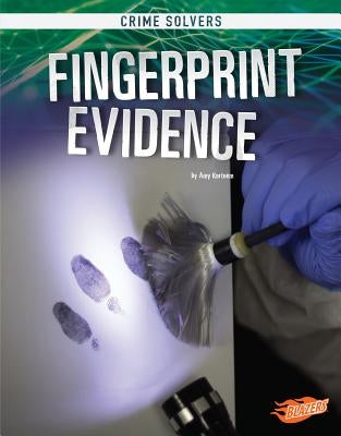 Fingerprint Evidence by Kortuem, Amy