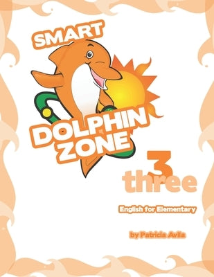 Smart Dolphin Zone - 3 by Ávila, Patricia