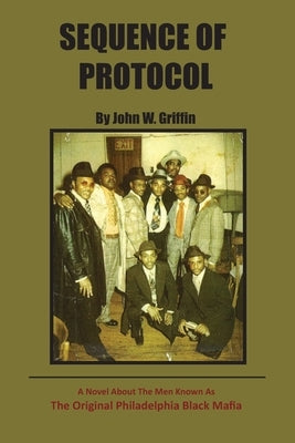 Sequence of Protocol by Griffin, John W.