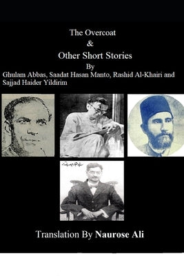 The Overcoat and Other Short Stories by Ali, Naurose