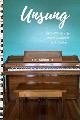 Unsung by Suddoth, Eric