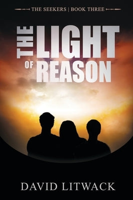 The Light of Reason by Litwack, David